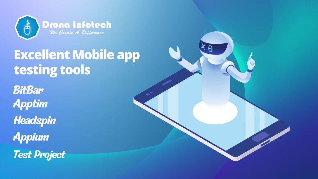 Mobile app testing tools