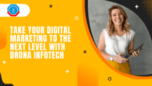 Take Your Digital Marketing to the Next Level